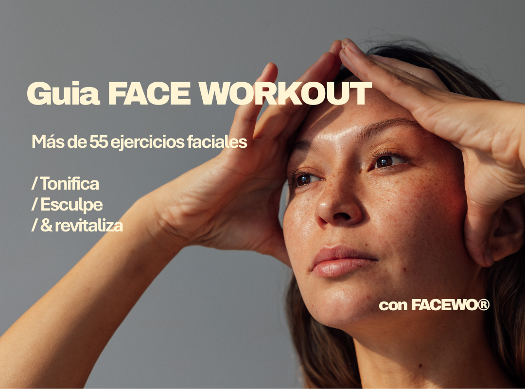 Guía ejercicios FACE WORKOUT